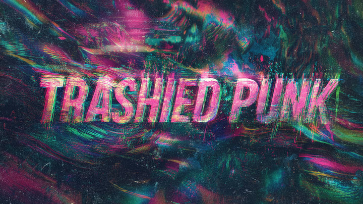 Trashed Punk: Full Brand Story